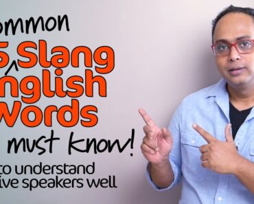 25 Common English Slang Words You Must Know To Understand Native Speakers (Meaning & Examples)