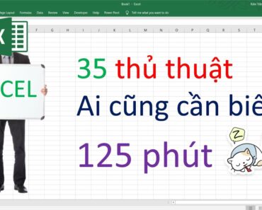 35 thủ thuật excel hay nhất năm 2021