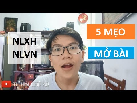 5 MẸO MỞ BÀI CHO BÀI VĂN NGHỊ LUẬN || HẢI HỌC VĂN