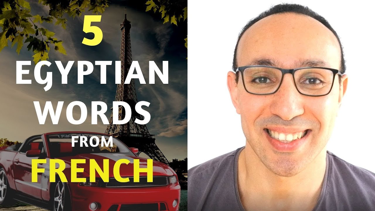 5 Wonderful Egyptian Car Related Words from French