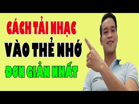 #7 Cách Tải Nhạc Vào Thẻ Nhớ Trên Điện Thoại Đơn Giản Nhất – (Đình Hào Vlog)