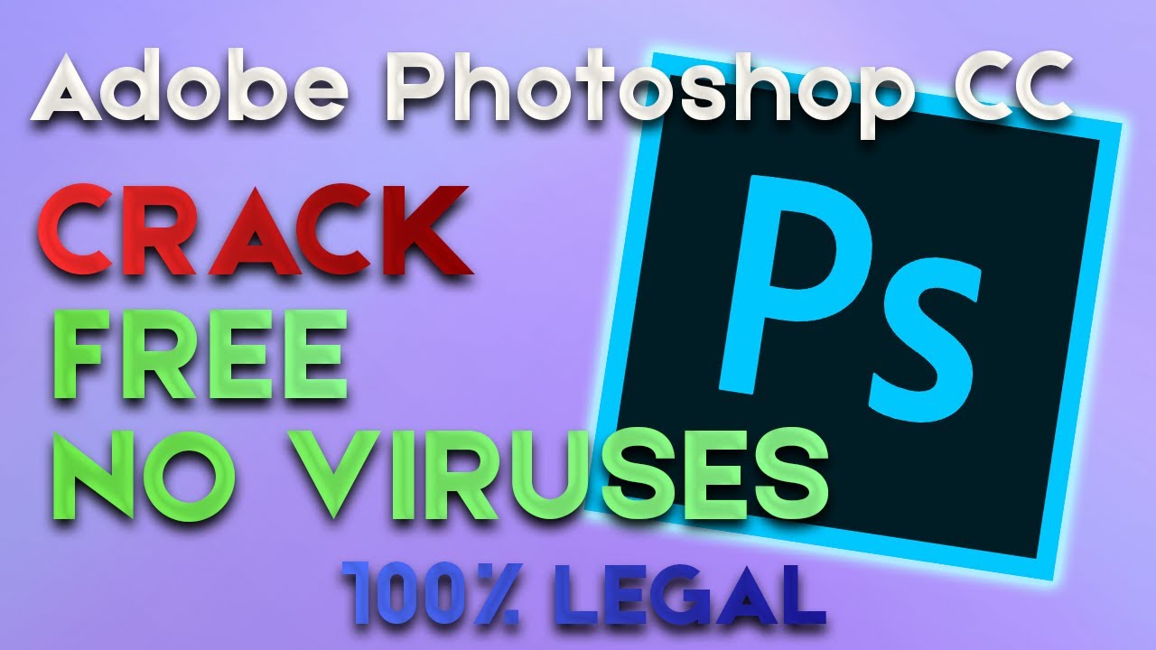 ADOBE PHOTOSHOP CC 2022 CRACK | FULL LEGAL | NO VIRUSES | FREE DOWNLOAD