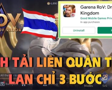 CÁCH TẢI LIÊN QUÂN THÁI LAN VỀ MÁY | ROV | Garena RoV: Dragon Kingdom