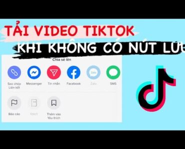 CÁCH TẢI VIDEO TIKTOK KHI KHÔNG CÓ NÚT LƯU VIDEO | Hoa Phạm TV