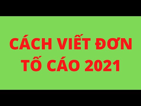 CÁCH VIẾT ĐƠN TỐ CÁO