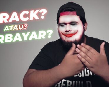 CRACK VS BERBAYAR – Mana lagi berbaloi?