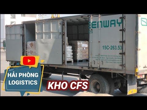 Các loại xe tải vào kho CFS lấy hàng (Mẫu xe 01) | Hải Phòng Logistics.