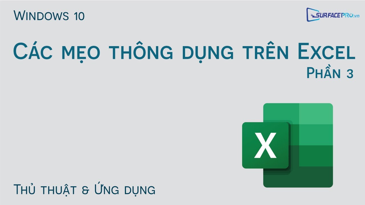 Các mẹo thông dụng trên Excel (P.3)