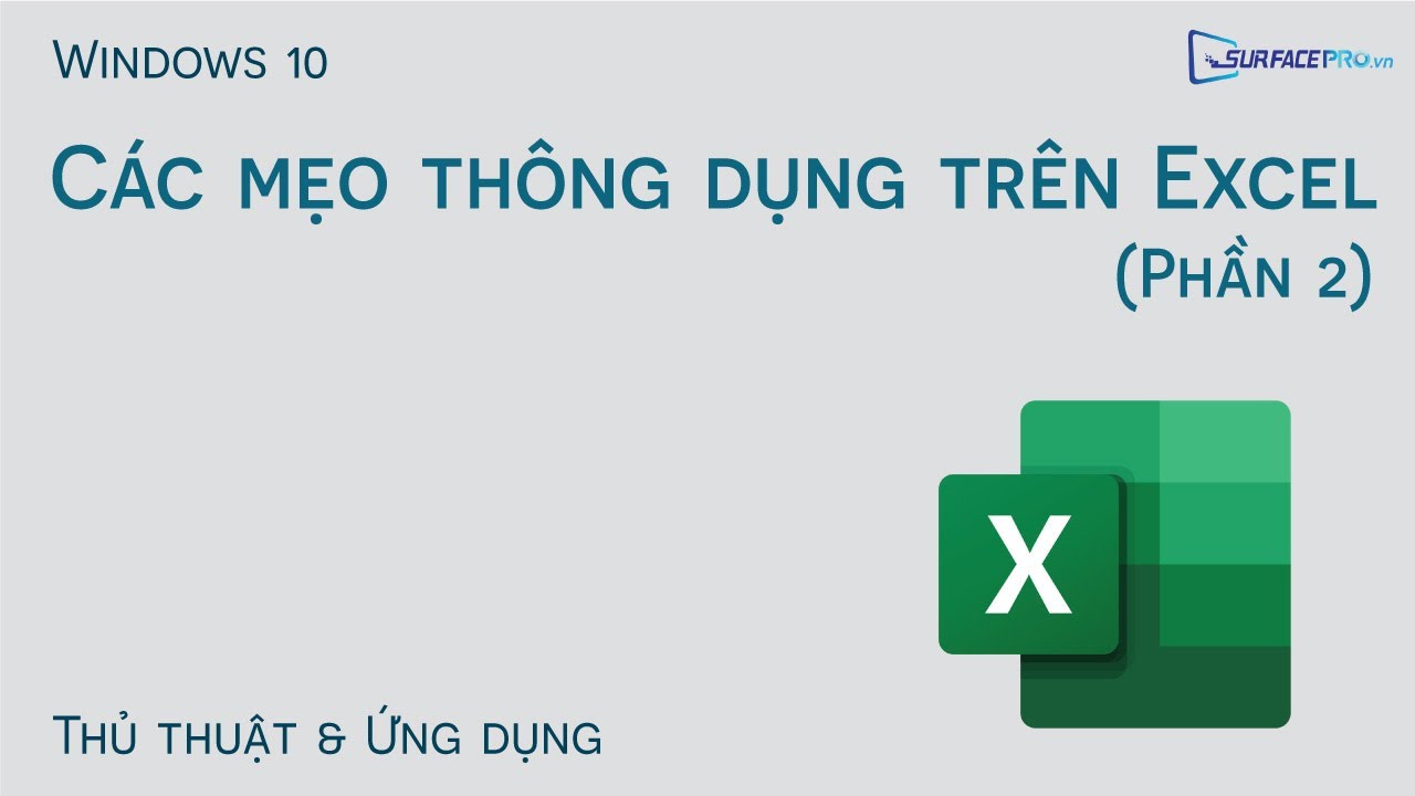 Các mẹo thông dụng trên Excel (Phần 2)