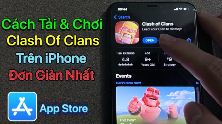 Cách Tải Clash Of Clans Trên IOS – iPhone / Mới Nhất 2022