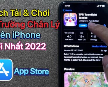 Cách Tải Đấu Trường Chân Lý Trên Điện Thoại iOS – iPhone / Mới Nhất 2022