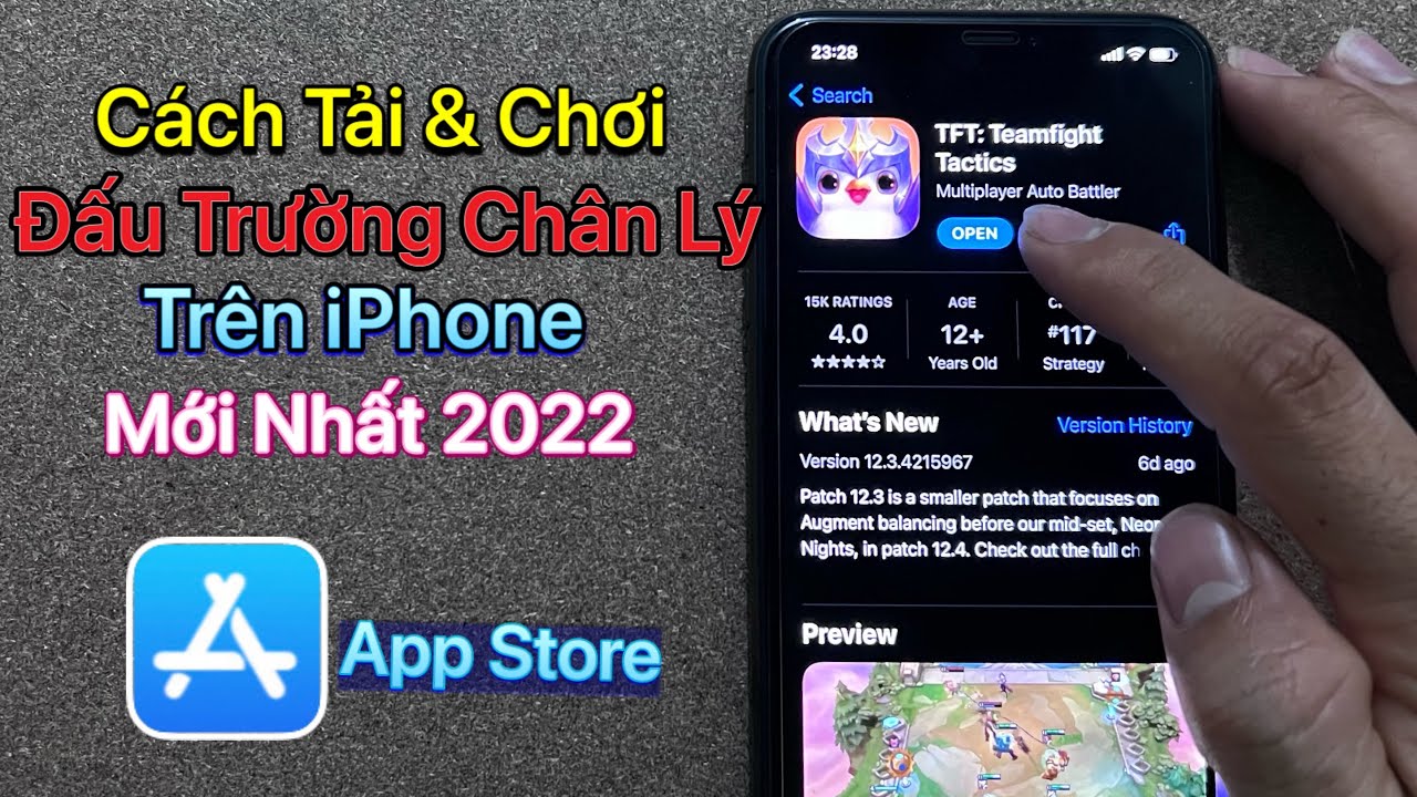 Cách Tải Đấu Trường Chân Lý Trên Điện Thoại iOS – iPhone / Mới Nhất 2022