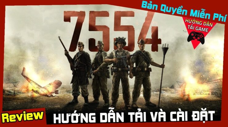 Cách Tải Game 7554 Bản Quyền Miễn Phí