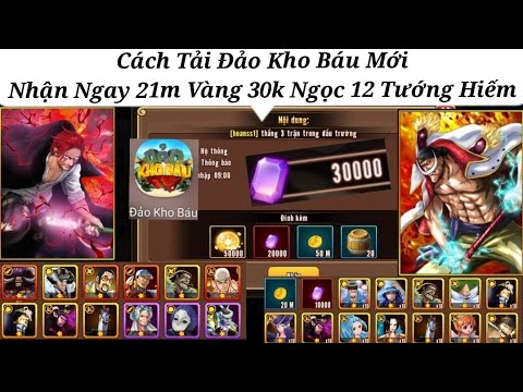 Cách Tải Game Đảo Kho Báu Bá Vương Thức Tỉnh Mới Nhận Ngay 30k Ngọc 12 Tướng Hiếm Siêu Ngon | ttđp