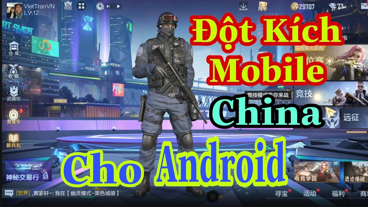 Cách Tải Game Đột Kích Trung Quốc Cho Android | Việt Trần VN