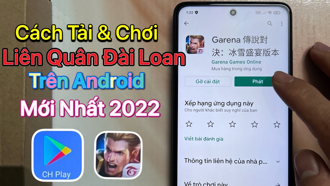 Cách Tải Liên Quân Đài Loan Trên Android – Mới Nhất 2022