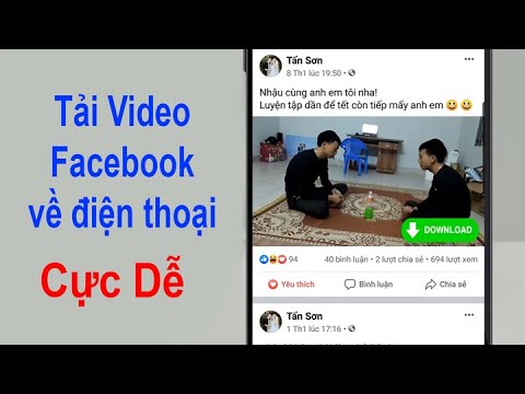 Cách Tải Video Trên Facebook Về Điện Thoại Đơn Giản Nhất