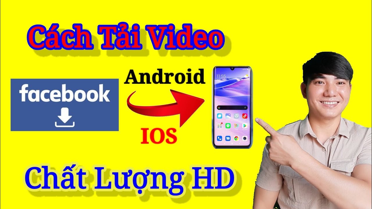 Cách Tải Video Trên Facebook Về Điện Thoại Mới Nhất 2021/ Sinh Youtube