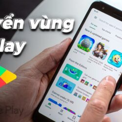 Cách chuyển vùng CH Play để tải ứng dụng bị chặn 2020