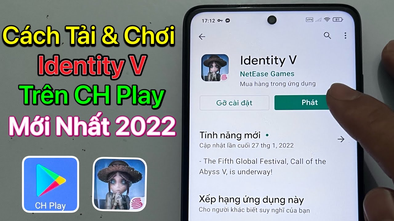 Cách tải Identity V trên Android – CH Play / Mới Nhất 2022