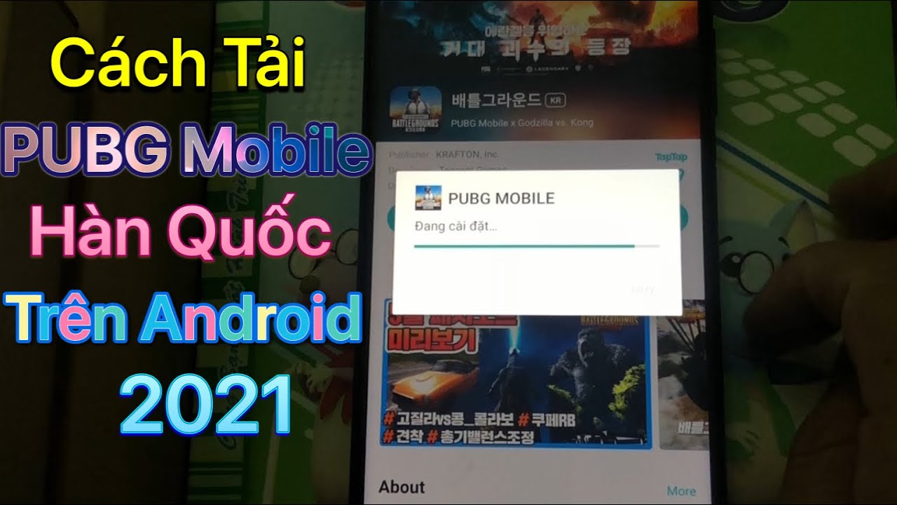 Cách tải PUBG Mobile Hàn Quốc trên Android – Mới Nhất 2021