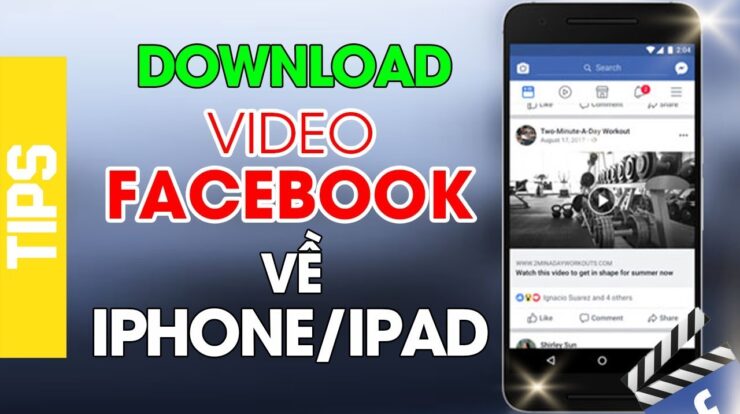 Cách tải Video HD từ Facebook trên iPhone/iPad cực đơn giản | Thế Giới Di Động