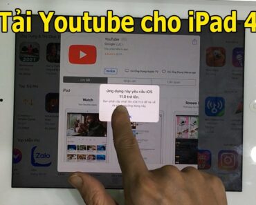 Cách tải Youtube cho iPad 4 iOS 10.3.4 thành công