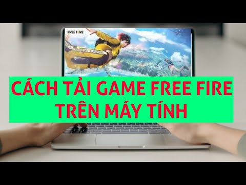 Cách tải game Free Fire (ff) trên máy tính, pc, laptop