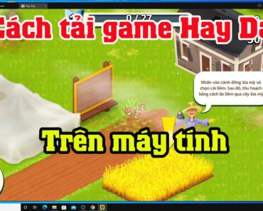 Cách tải game Hay day trên máy tính | Cách chơi Hay day trêm laptop pc