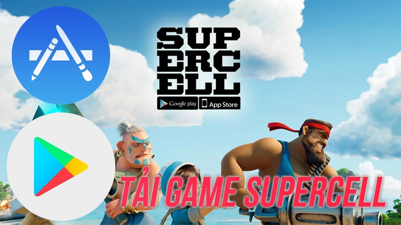 Cách tải game của Supercell sau khi ngừng hoạt động ở Việt Nam