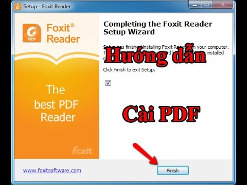 Cách tải và cài đặt phần mềm PDF Foxit Reader cho máy tính