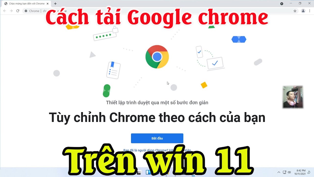 Cách tải và cài đặt trỉnh duyệt google chrome về máy tính trên Win 11