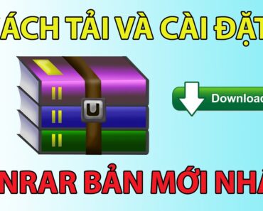 Cách tải và cài winrar bản mới nhất cho máy tính