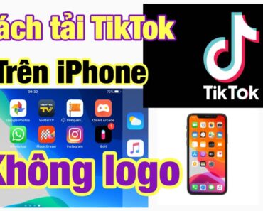 Cách tải video trên TikTok không logo trên iPhone , ios | điện thoại |tiktok 2021