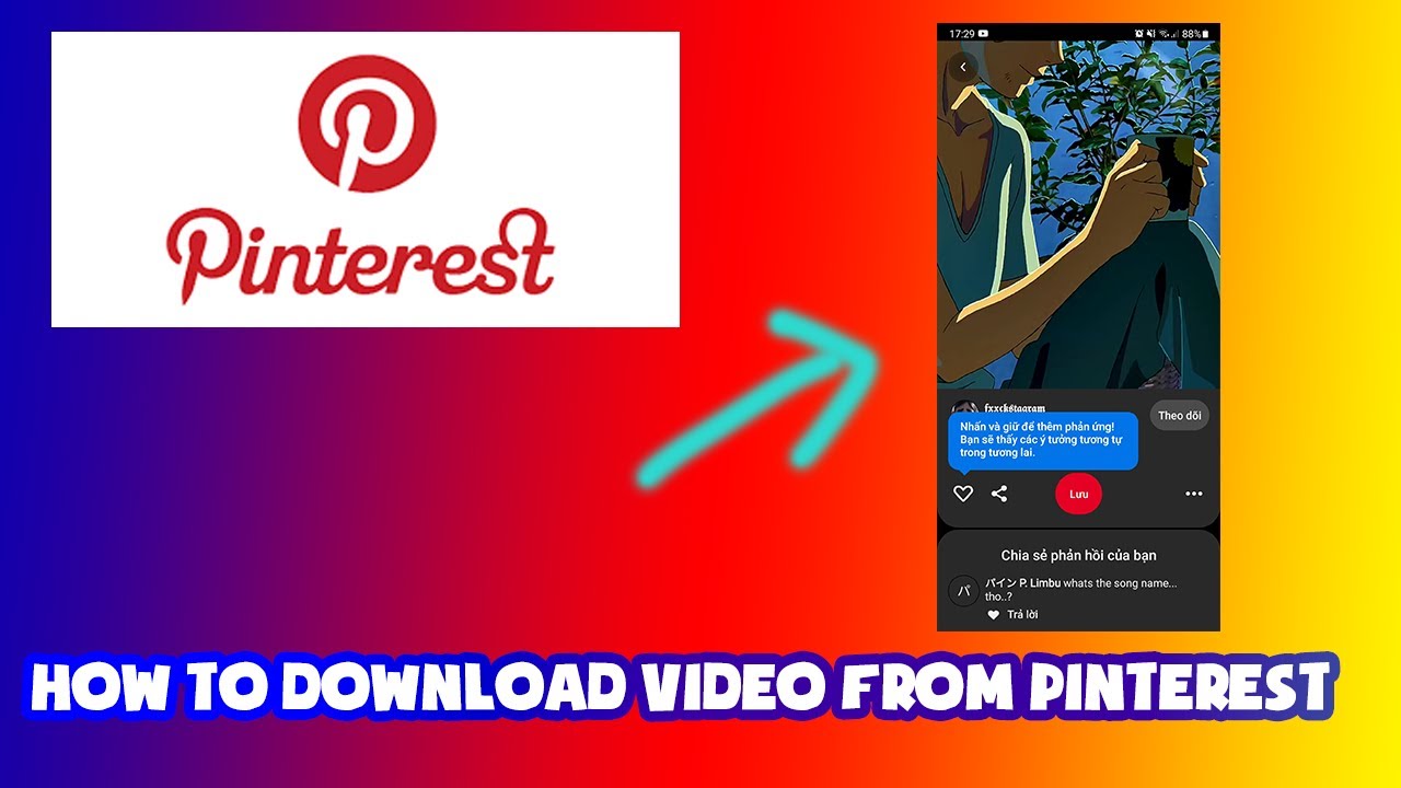 Cách tải video trên pinterest về điện thoại|Xuyên Ưi