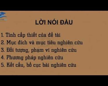 Cách trình bày bài tiểu luận, luận văn ĐÚNG CHUẨN điểm cao phần 2