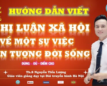 Cách viết nghị luận xã hội về một hiện tượng đời sống điểm cao