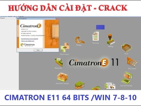 [Cimatron E] Hướng dẫn cài đặt và crack Cimatron E11 trên Win7/8/10