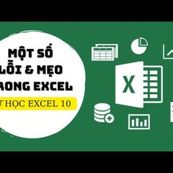 CuongfAnhsss| Tự học Excel | Một số lỗi và mẹo trong Excel