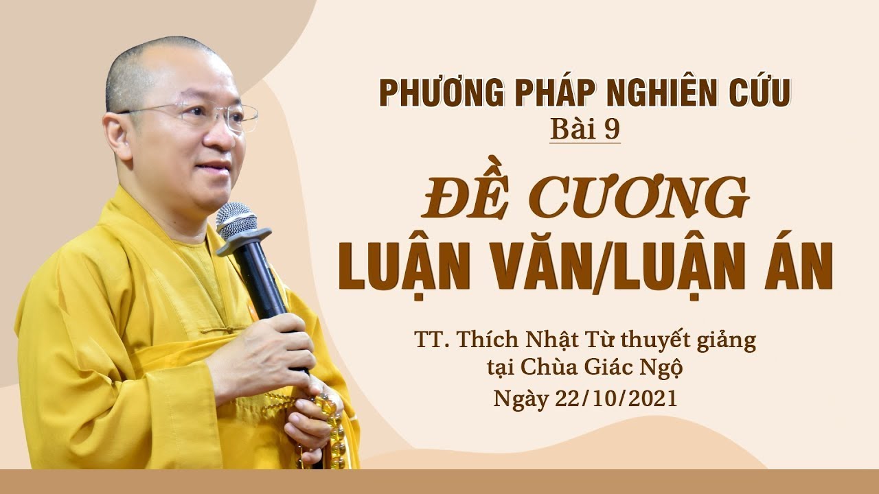 ĐỀ CƯƠNG LUẬN VĂN & LUẬN ÁN | PHƯƠNG PHÁP NGHIÊN CỨU | Bài 9