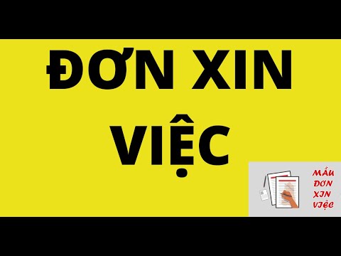 Đơn xin việc – Cách viết đơn xin việc chi tiết