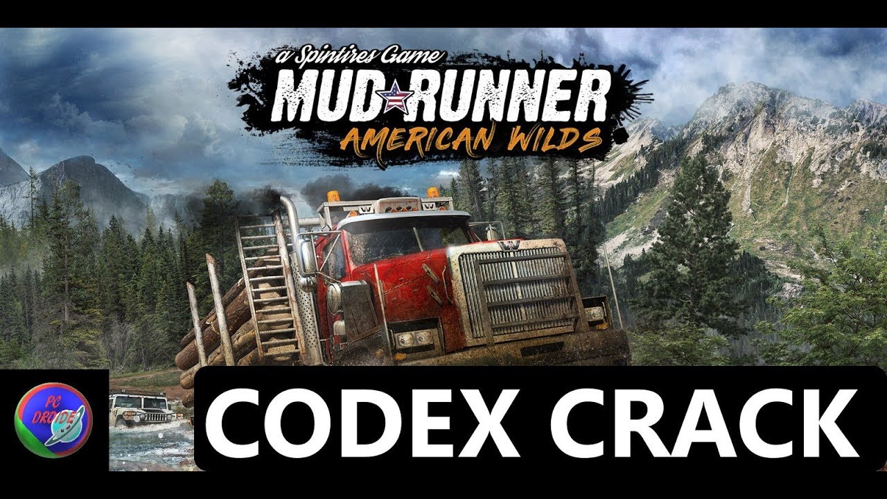 Download CODEX CRACK for Spin Tires MudRunner American Wilds + PC game download