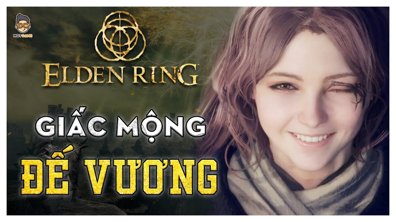 Elden Ring – Tóm tắt cốt truyện Elden Ring Story | Cốt Truyện Game | Mọt game