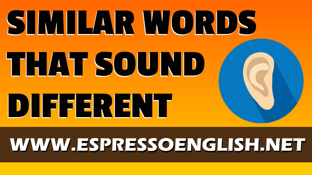 English Pronunciation: Words that Look Similar but Sound Different