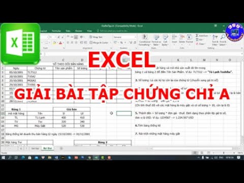 Excel: Giải đề thi chứng chỉ A tin học, đề thi hết môn tin học văn phòng