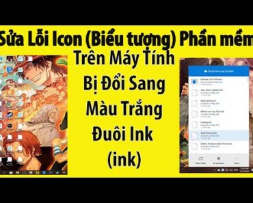 Fix Lỗi Icon Trên Máy Tính Đổi Hết Sang Đuôi ink Màu Trắng