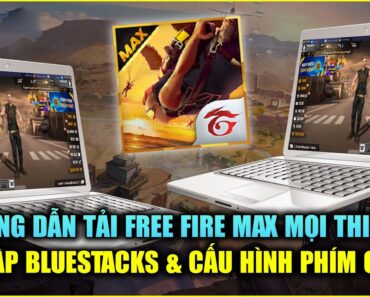 Free Fire | Cách Tải FREE FIRE MAX Mọi Thiết Bị Bằng Giả Lập BlueStacks Cực Mượt | Rikaki Gaming