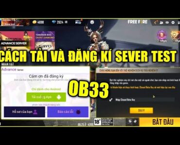 (Free Fire) Cách Tải Và Đăng Kí Sever Test OB33, Cách Nhập Mã CLOSED BETA KEY | Star Jinx Gaming