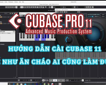 HƯỚNG DẪN CÀI ĐẶT CUBASE 11 TẶNG FILE CÀI ĐẶT  DỄ NHƯ ĂN CHÁO AI CŨNG LÀM ĐƯỢC, TEST PROJECT MỚI