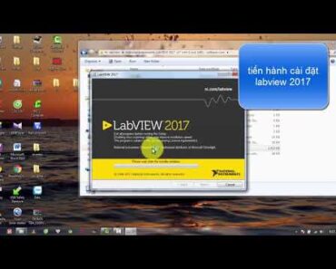 HƯỚNG DẪN CÀI ĐẶT LABVIEW 2017 (FULL CRACK)